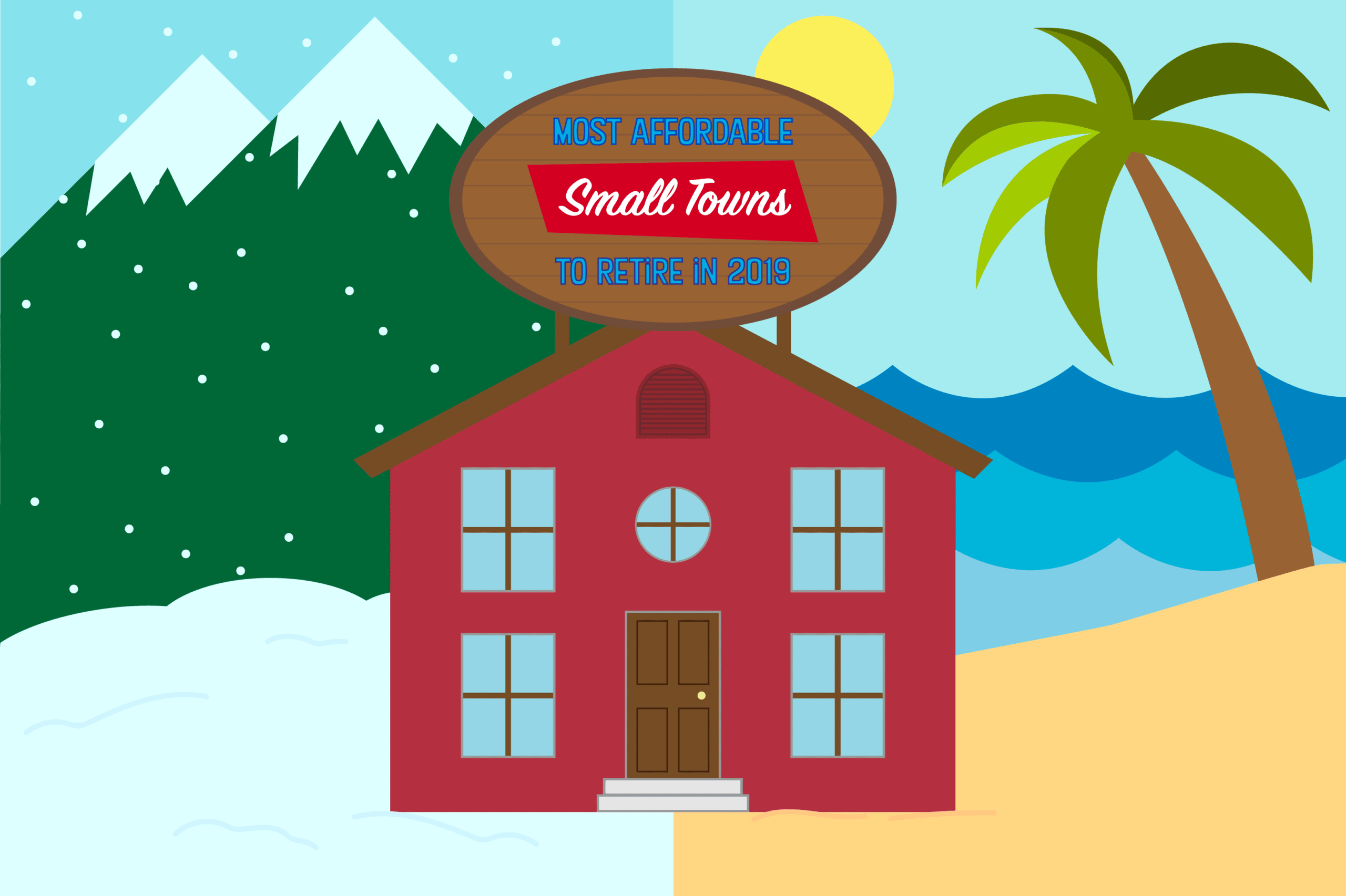 2019's Best, Most Affordable Small Towns to Retire In