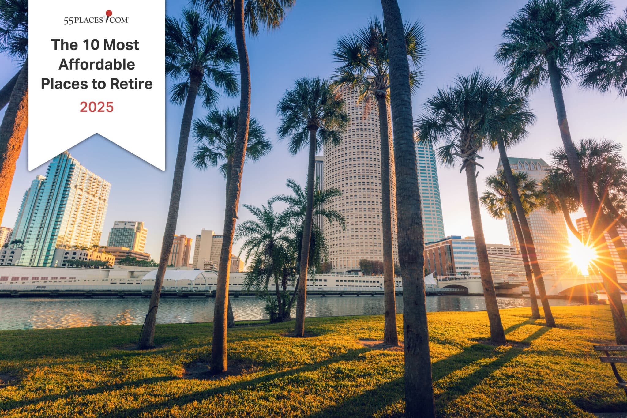 The Most Affordable Places to Retire